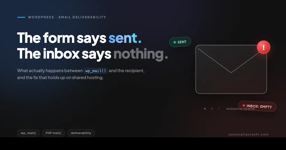 WordPress Contact Form Not Sending Email? The Fix That Survives Shared Hosting